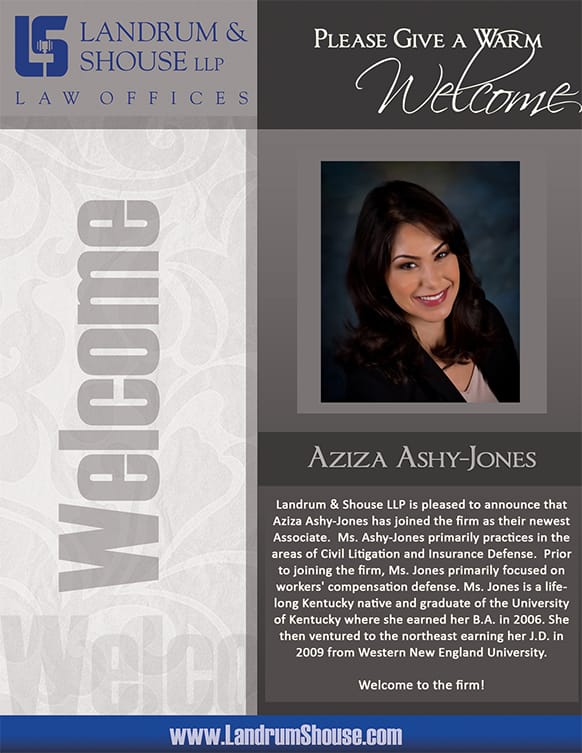 Landrum Shouse LLP is pleased to announce that Aziza Ashy-Jones has joined the firm