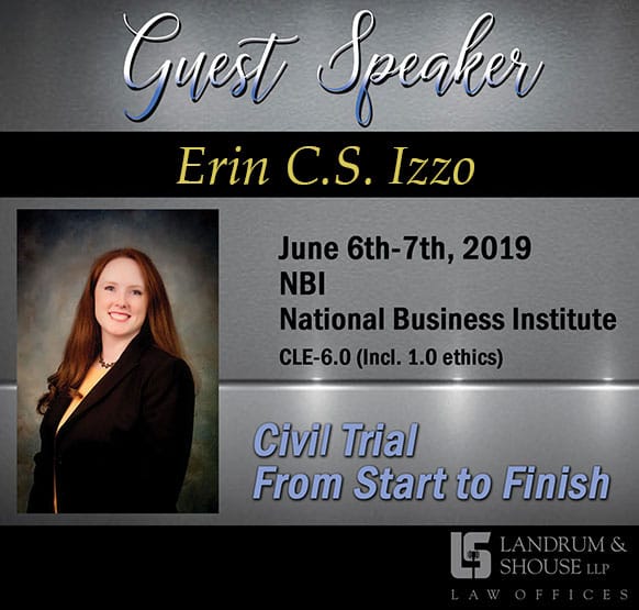 Guest Speaker | Erin C.S. Izzo | Civil Trial From Start to Finish | June 6th-7th, 2019