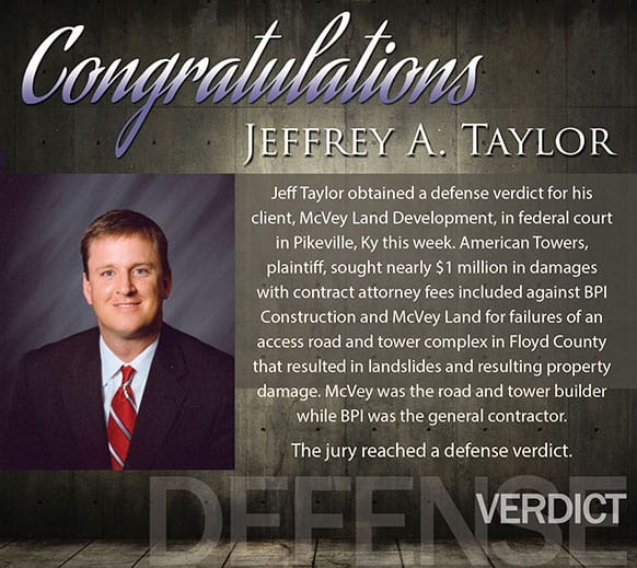 Jeff Taylor obtained a defense verdict for his client