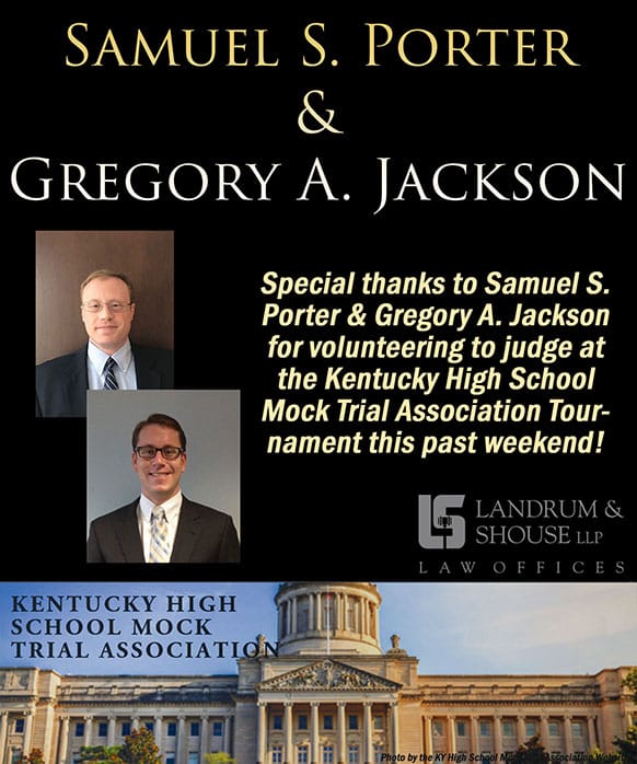 Samuel S. Porter Gregory A. Jackson | Kentucky High School Mock Trial Association