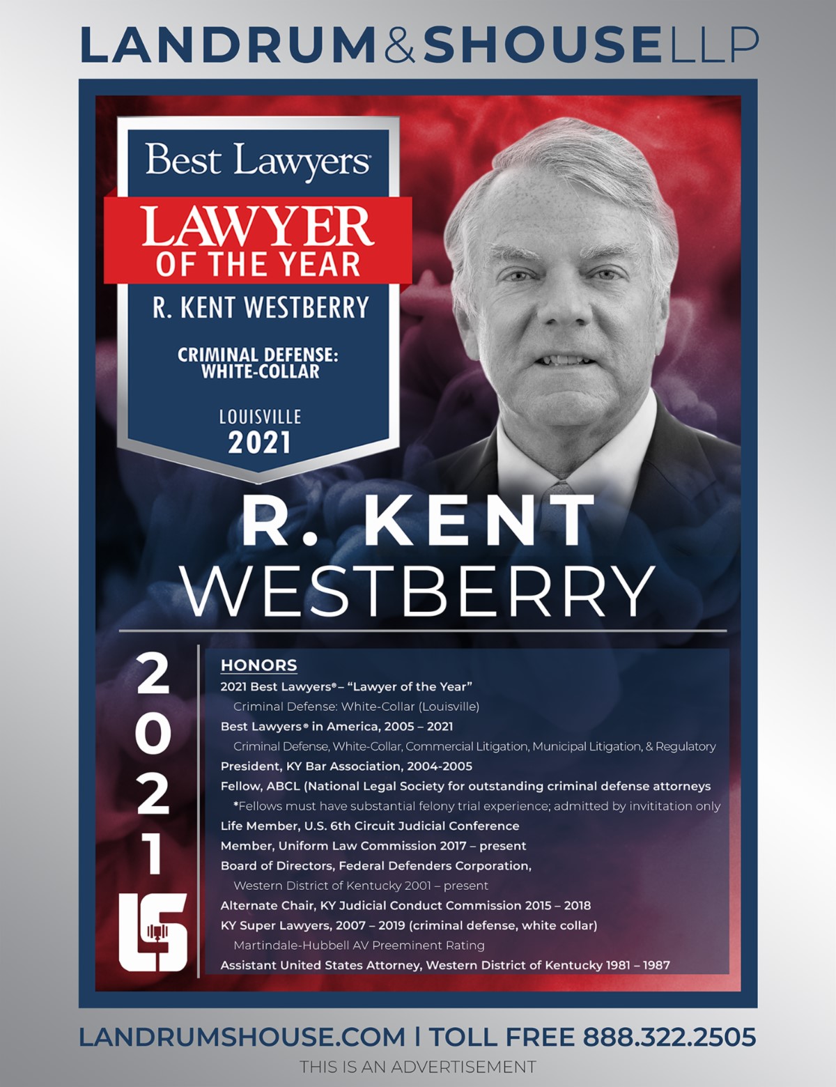 Landrum & Shouse LLP | Best Lawyers | Lawyer Of The Year | R. Kent Westberry | Criminal Defense : White-Collar | Louisville 2021