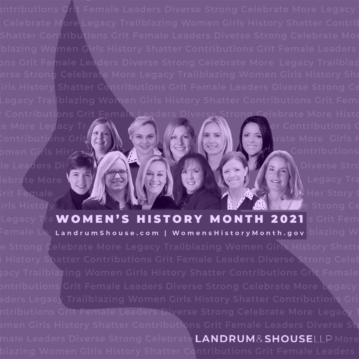 Women's history month 2021 represented by the legal professionals of Landrum & Shouse LLP