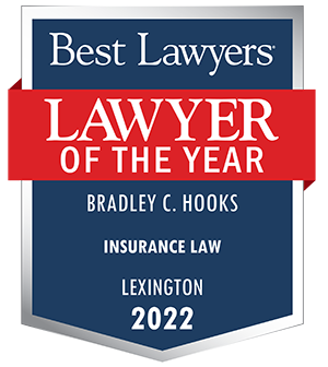 Best Lawyers | Lawyer of the Year | BRADLEY C. HOOKS | INSURANCE LAW | LEXINGTON 2022