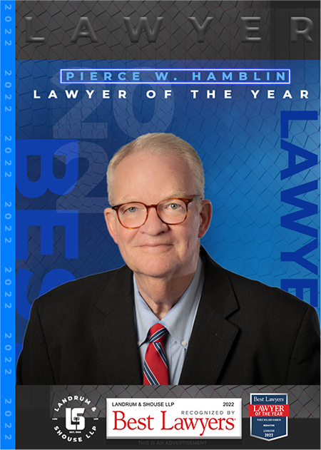 Pierce W. Hamblin Named 2022 | lawyer Of The Year | Best Lawyers