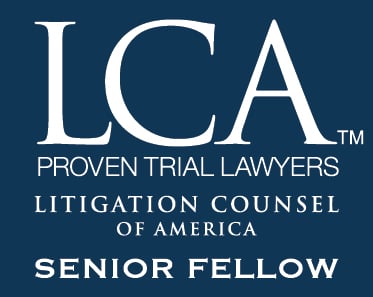 LCA | Proven Trial Lawyers | Litigation Counsel of America | Senior Fellow