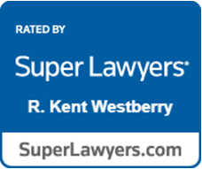Rated by | Super Lawyers | R. Kent Westberry | SuperLawyers.com