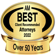 AM | Best Client Recommended Attorneys | 2022 | Over 50 Years