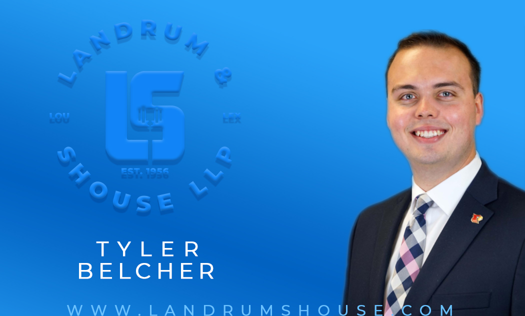 Poster of welcoming law clerk Tyler Belcher to the Team Landrum & Shouse LLP