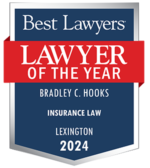 Best Lawyers | Lawyer of the Year | Bradley C. Hooks | INSURANCE LAW | LEXINGTON 2024