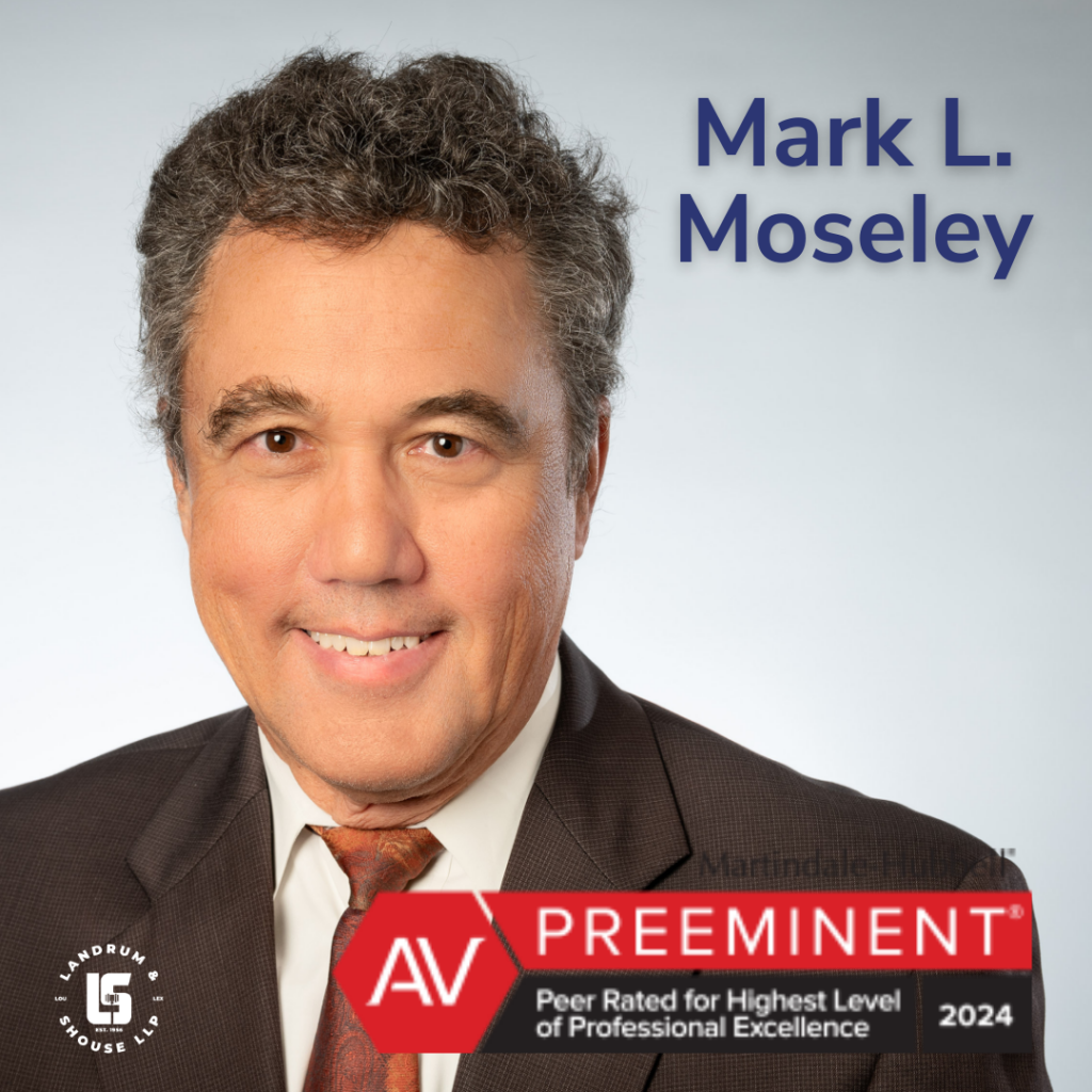Mark Moseley - 2024 AV Preeminent Judicial Edition Attorney