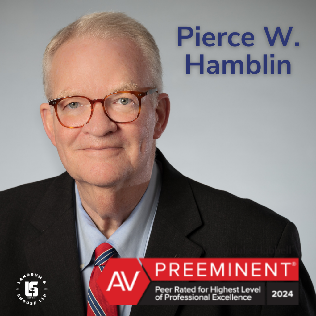 Pierce Hamblin - 2024 AV Preeminent Judicial Edition Attorney